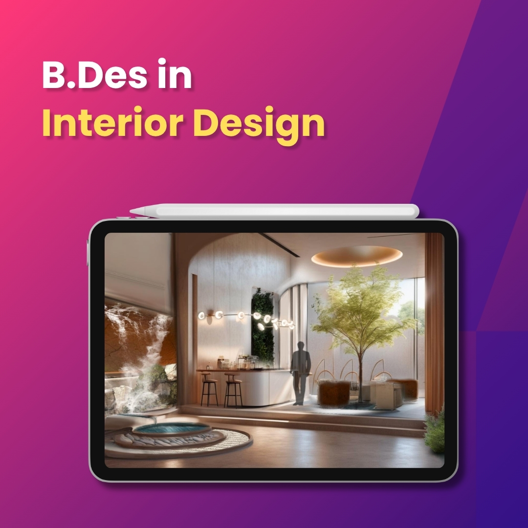 BDes Interior Design program showcasing modern interior space design, architecture, and creative home styling concepts
