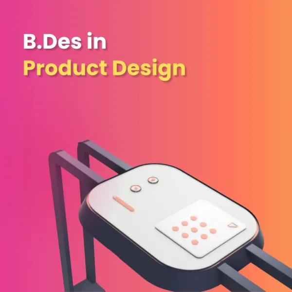 BDes Product Design program showcasing innovative product design, industrial design, and modern prototype concepts