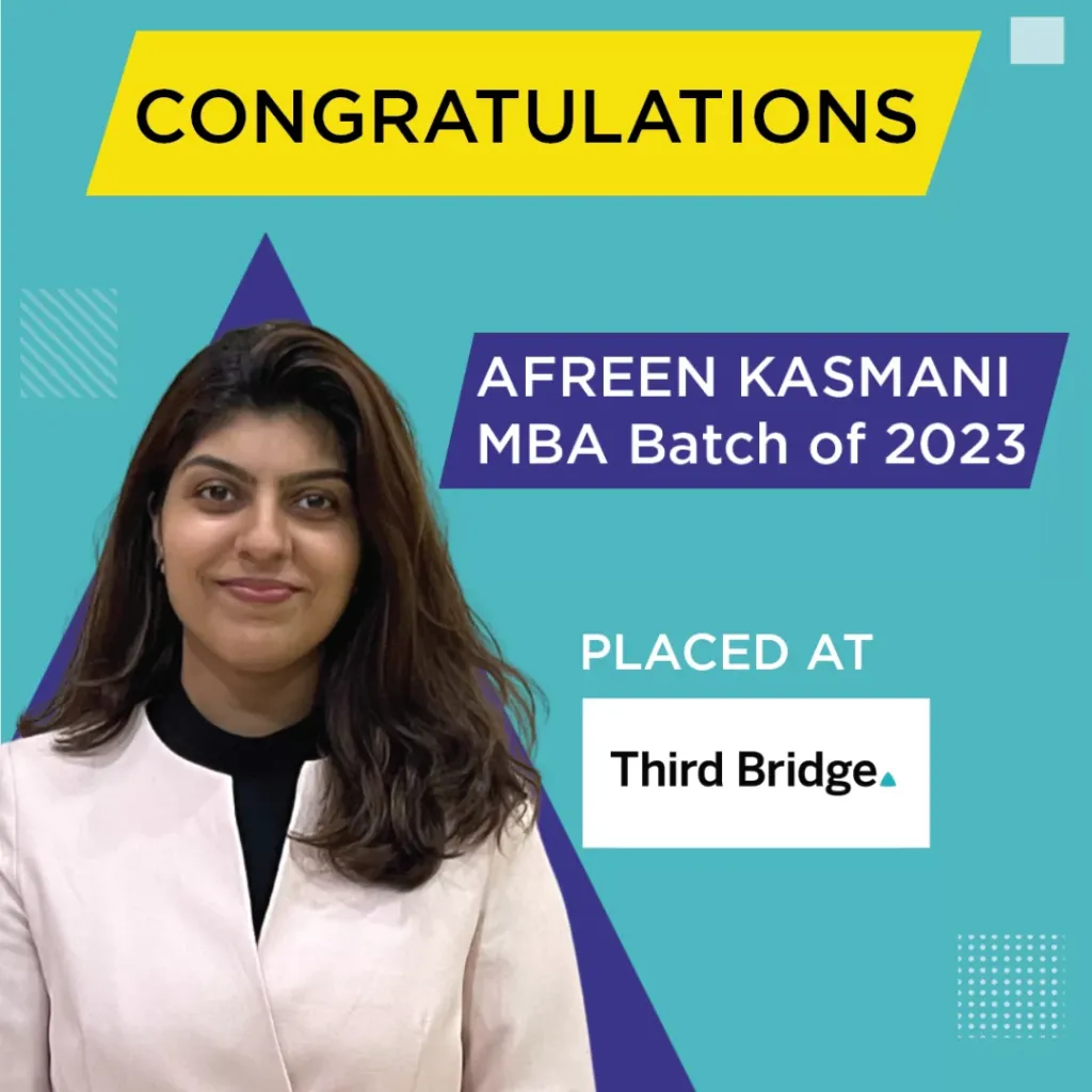 Afreen Kasmani secures placement in Third Bridge!