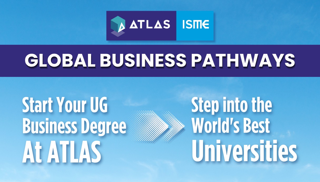 From Mumbai to the World: How ATLAS ISME’s Global Pathways Are Redefining Business Education