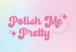 polish-me-pretty